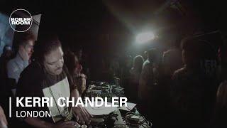 Kerri Chandler Boiler Room London DJ Set