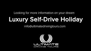 Luxury Self-Drive Holiday with Ultimate Driving Tours