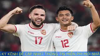 Kịch bản giúp Indonesia giành vé tham dự World Cup 2026