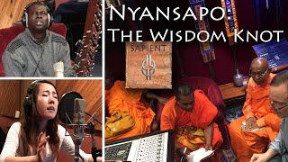 NYANSAPO: The Wisdom Knot (from Steven Chesne's "Sapient")