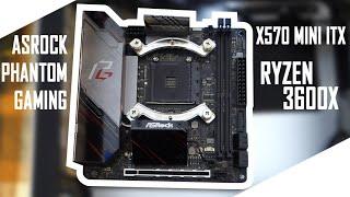 Ryzen 3600x Mini ITX PC build on ASRock X570 Phantom Gaming-ITX TB3