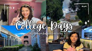 COLLEGE DAYS In UNIVERSITY | Kathmandu University