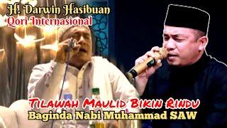 Tilawah Maulid Nabi Muhammad SAW || H. Darwin Hasibuan qori internasional