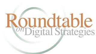 13 Years of the Roundtable on Digital Strategies