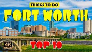 Fort Worth (Texas) ᐈ Things to do | Best Places to Visit | Fort Worth Travel 4K