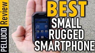  Top 5 Best Small Rugged Smartphone In 2024
