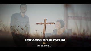 Impamvu z'ibifatika - Papi Clever & Dorcas ft LIC band - (Video lyrics 2020)