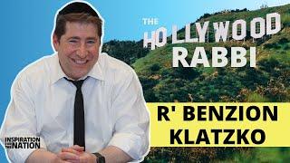 The Hollywood Rabbi & Founder of Shabbat.com - R' Benzion Klatzko | Inspiration for the Nation Ep 12