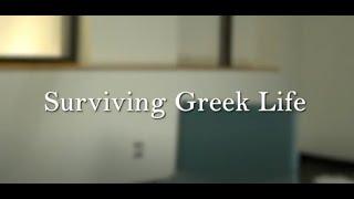 Surviving Greek Life