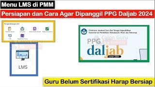 RILIS Menu LMS di PMM: Kriteria Guru Langsung PPG Daljab 2024 & Kriteria Wajib Seleksi Administrasi