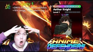 New secret Grand Aeather Knight luck 9999 !! Anime defenders