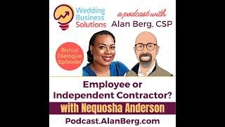 Nequosha Anderson - Employee or Independent Contractor