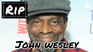 John Wesley, ‘The Fresh Prince of Bel Air’ Actor, Dies at 72