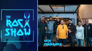 PARIKRAMA | Rock Legends of India / The Rock Show - Abhishek S. Mishra