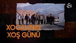 "Xocalının xoş günü" - sənədli film