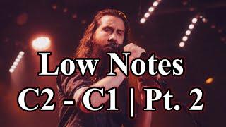 Low Note Compilation | C2 - C1 (Pt. 2)