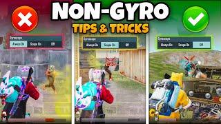 DEADLY TIPS & TRICKS FOR NON-GYRO PLAYERSBECOME NON GYRO CLOSE RANGE GOD IN BGMI/PUBGM.