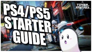 New PlayStation Player Starter Guide! || Tower of Fantasy