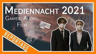 Mediennacht 2021 | Games, Audio, Filme | CampusTV Bayreuth