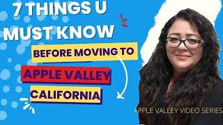 7 Things you must know about Apple Valley Ca / moving to Apple Valley California