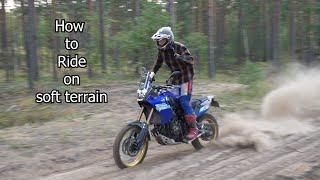 How to ride on soft terrain | Adventure bike | Tenere 700 Extreme