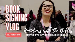 BOOK SIGNING VLOG | HOLIDAYS WITH THE BELLES 2019