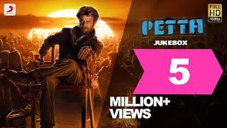 Petta - Official Jukebox | Superstar Rajinikanth | Sun Pictures | Karthik Subbaraj |Anirudh