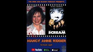 Nancy Anne Ridder - One of the Few Who Survived the First Scream 1996! - The Grim and Blood Theater