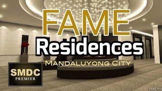 SMDC FAME RESIDENCES SLIDE PRESENTATION