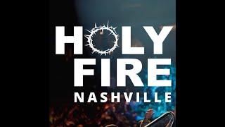 Holy Fire Nashville