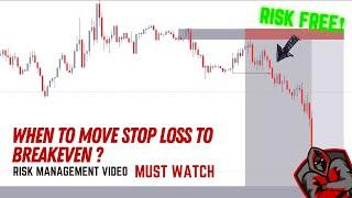 WHEN TO MOVE YOUR STOP LOSS TO BREAKEVEN | MUST WATCH | RISK MANAGEMENT | FOREX TIPS