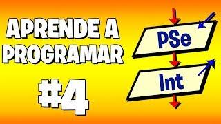 Aprende a programar desde cero con PseInt! | Primer Algoritmo! | Parte 4