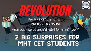 Big Surprises For MHT CET Aspirants | #MHTCETfodnahai with Quarksolutions