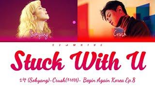 So Hyang & Crush - Stuck With You (Lyric Video) [English]