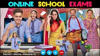 ONLINE SCHOOL EXAMS || Rachit Rojha