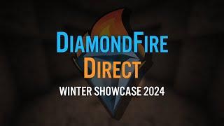 DiamondFire Direct: Winter Showcase 2024