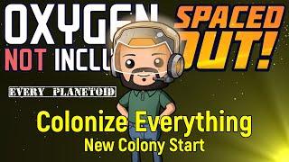 New Colony Start | Colonization Ep 1 | ONI Spaced Out