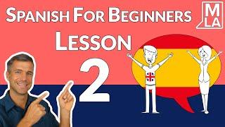  Spanish for Beginners | A1-A2 | Lesson 2 | Marcus´ Language Academy