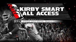 Kirby Smart All Access: Episode 8 Bye Week Special: Benjamin Watson