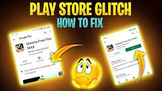 Your device is not compatible with this version free fire max | free fire max not show in play store