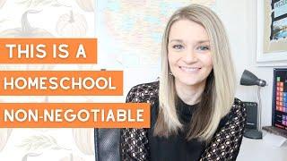 NON-NEGOTIABLE HOMESCHOOL RULE | Call me crazy...but we won't change | Christian Homeschool