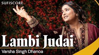Lambi Judai - Cover Song | Varsha Singh Dhanoa | Reshma | Echoes of Reshma | Sufiscore |Hero