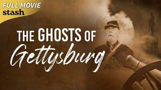 The Ghosts of Gettysburg | Paranormal Activities Documentary | Full Movie | American Civil War