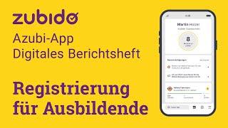 Digitales-Berichtsheft für Ausbilderinnen & Ausbilder - App-Registrierung online – Zubido Anleitung