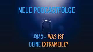 Was ist deine Extrameile?