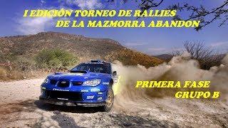 I Torneo de Rallies de La Mazmorra Abandon (Primera Fase - Grupo B) [Carrera y clasificación]