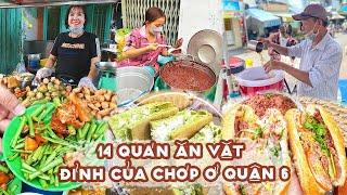 TỔNG HỢP 14 MÓN ĂN VẶT ĐỈNH CỦA CHÓP Ở QUẬN 6 | Địa điểm ăn uống