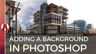 How to Add a BACKGROUND to an Architectural Rendering in Photoshop