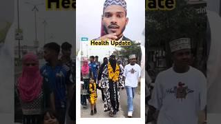 Health Update by Sana Ansari | Alhamdulillah | #hajj #islamic #reels