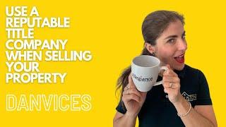 Use a Reputable Tittle Company When Selling Your Home | Houston, TX